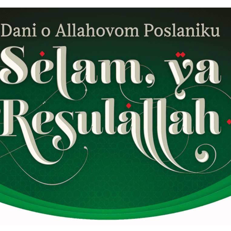Manifestacija Dani o Allahovom Poslaniku ''Selam, ya Resulallah'' 20. novembra